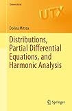 Distributions Partial Differential Equations And Harmonic Analysis