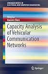 Capacity analysis of vehicular communication networks