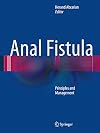 Anal fistula : principles and management