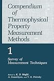 Compendium Of Thermophysical Property Measurement Methods Volume 1 Survey Of Measurement Techniques