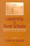 Leadership for rural schools : lessons for all educators