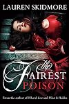 The Fairest Poison