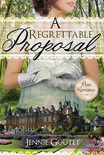 A Regrettable Proposal book cover
