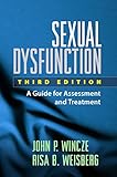 Sexual Dysfunction A Guide For Assessment And Treatment