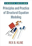 Principles And Practice Of Structural Equation Modeling Fourth Edition