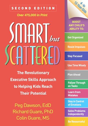 Smart but Scattered by Peg Dawson and Richard Guare