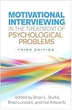 Motivational interviewing in the treatment of psychological problems