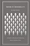Sense and Sensibility: A Guide to Reading and Reflecting