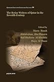 The Syriac Writers Of Qatar In The Seventh Century