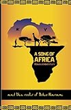 A Song Of Africa
