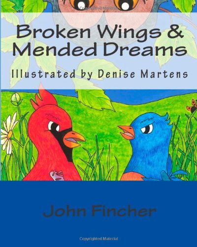 Cover of Broken Wings and Mended Dreams