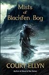 Mists of Blackfen Bog
