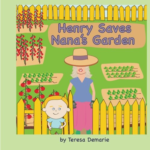 Cover of Henry Saves Nana's Garden