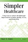 Simpler Healthcare (Volume 1)
