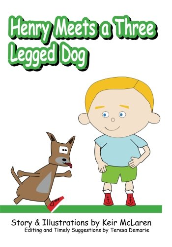 Cover of Henry Meets a Three-Legged Dog