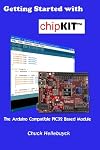 Getting Started with chipKIT: The Arduino Compatible PIC32 Based Module