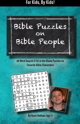 Cover of Bible Puzzles on Bible People : 60 Word Searches and Fill in the Blank Puzzles on Favorite Bible Characters
