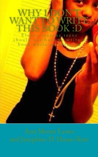 Cover of Why I Don't Want to Write This Book : D