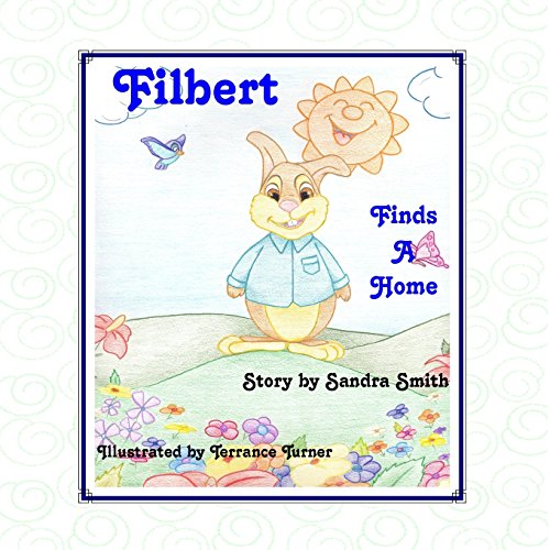 Cover of Filbert Finds a Home