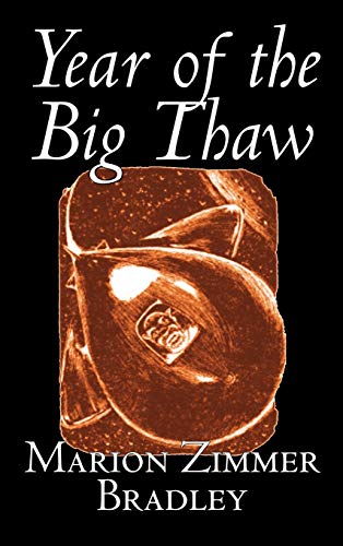Year of the Big Thaw book cover