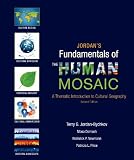 Jordans Fundamentals Of The Human Mosaic A Thematic Introduction To Cultural Geography