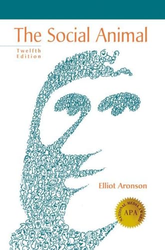 The Social Animal by Elliot Aronson