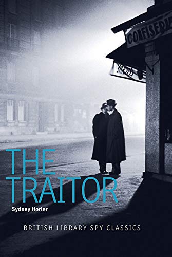 The Traitor (By: Sydney Horler) cover