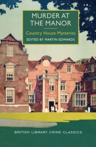 Murder at the Manor (By: Martin Edwards) cover