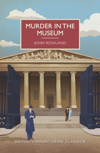 Murder in the Museum (By: John Rowland) cover