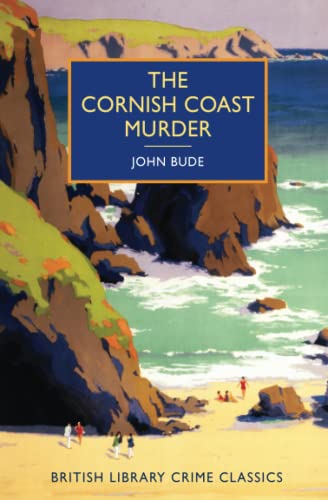 The Cornish Coast Murder (By: John Bude) cover