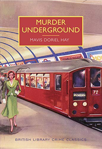 Murder Underground (By: Mavis Doriel Hay) cover