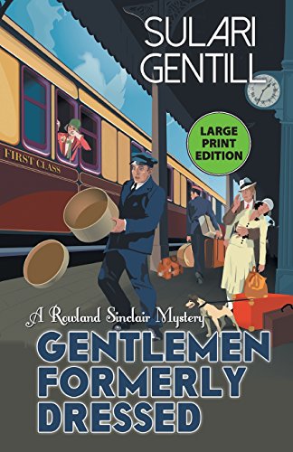 Gentlemen Formerly Dressed book cover