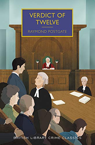 Verdict of Twelve (By: Raymond Postgate) cover
