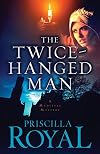 The Twice-Hanged Man