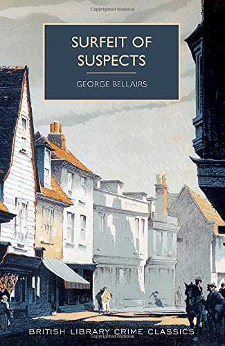Surfeit of Suspects (By: George Bellairs) cover