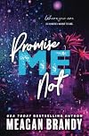 Promise Me Not (Boys of Avix, 2)