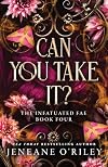 Can You Take It?
