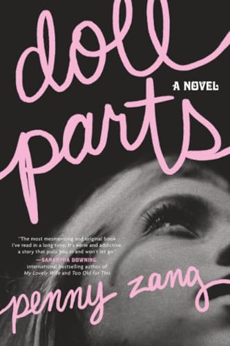 Doll Parts: A Novel