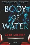 Body of Water: A Novel