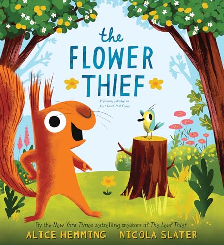 The Flower Thief / by Hemming, Alice