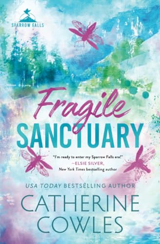 Fragile Sanctuary (Standard Edition) (Sparrow Falls, 1)