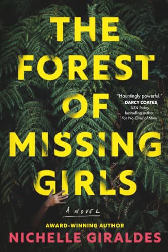The Forest of Missing Girls / by Giraldes, Nichelle