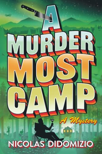 A Murder Most Camp : by Didomizio, Nicolas