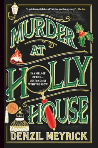 Murder At Holly House / by Meyrick, Denzil