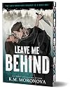 Leave Me Behind