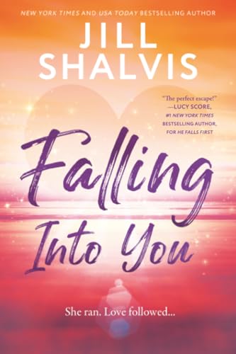 Falling Into You / by Shalvis, Jill