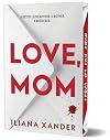 Love, Mom