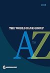 The World Bank Group A to Z : 2015