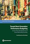 Toward next-generation performance budgeting : lessons from the experiences of seven reforming countries