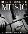Music: The Definitive Visual History (DK Smithsonian)